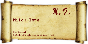 Milch Imre névjegykártya